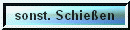 sonstige&nbsp;Schie&szlig;en&nbsp;2008